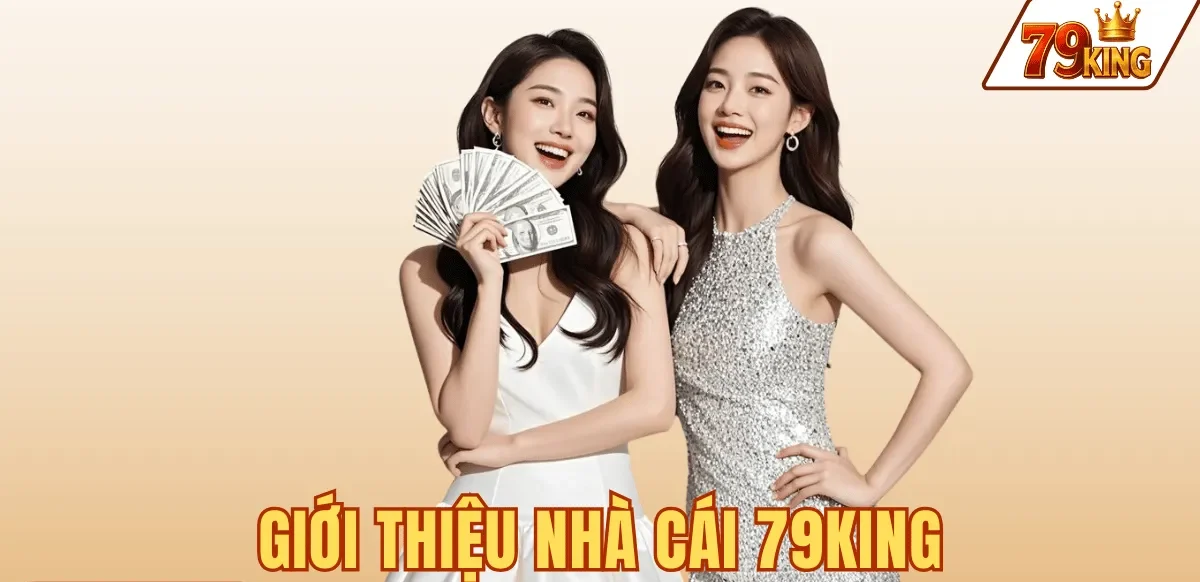 Giới thiệu nhà cái 79KING - nền tảng cá cược trực tuyến pháp nhân Costa Rica